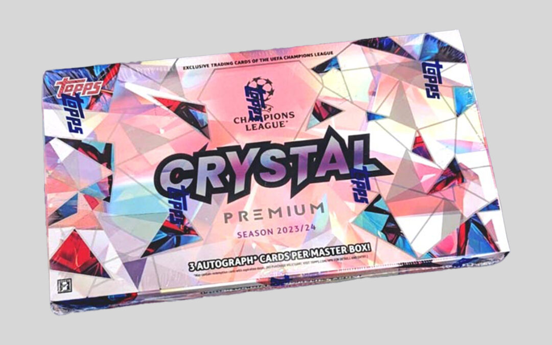 2023-24 TOPPS Crystal Premium UEFA Champions League